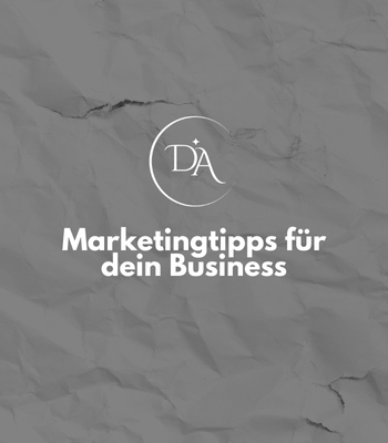 Marketingtipps für dein Business